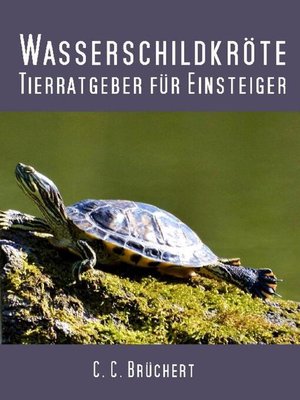 cover image of Tierratgeber für Einsteiger--Wasserschildkröten